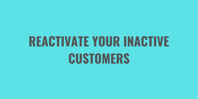 Strategies to Re-Engage Inactive Customers on Shopify